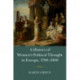 A History of Women's Political Thought in Europe, 1700–1800