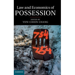 Law and Economics of Possession