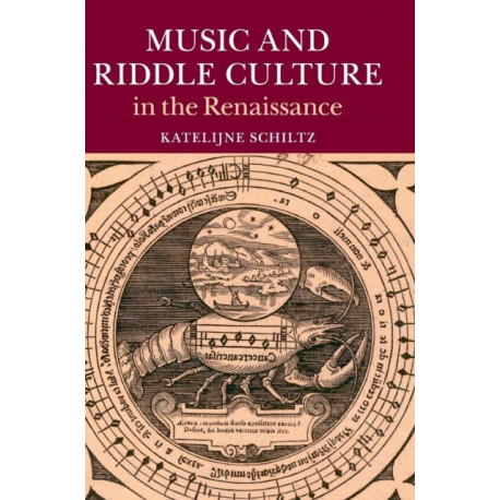 Music and Riddle Culture in the Renaissance