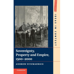 Sovereignty, Property and Empire, 1500–2000