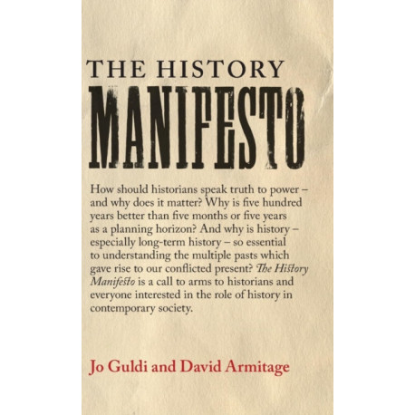 The History Manifesto