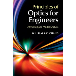 Principles of Optics for Engineers: Diffraction and Modal Analysis
