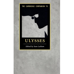The Cambridge Companion to Ulysses