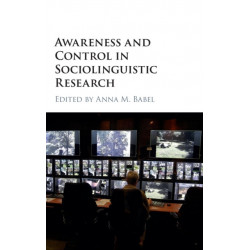 Awareness and Control in Sociolinguistic Research