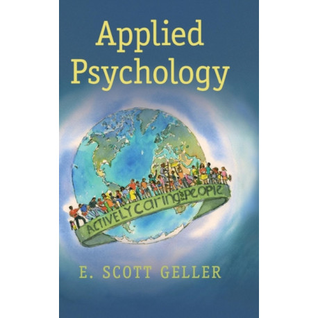 Applied Psychology: Actively Caring for People
