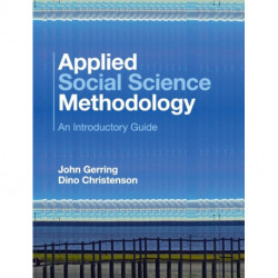 Applied Social Science Methodology: An Introductory Guide