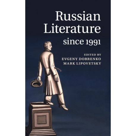 Russian Literature since 1991