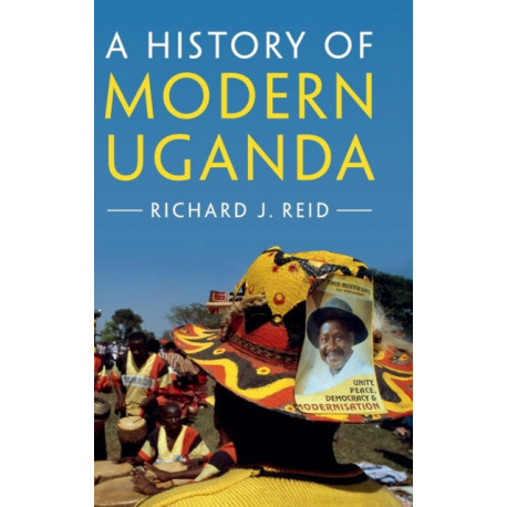 A History of Modern Uganda