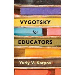 Vygotsky for Educators
