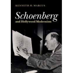 Schoenberg and Hollywood Modernism