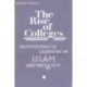 The Rise of Colleges: Institutions of Learning in Islam and the West