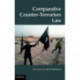 Comparative Counter-Terrorism Law