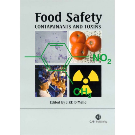 Food Safety: Contaminants and Toxins