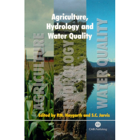 Agriculture, Hydrology and Water Quality