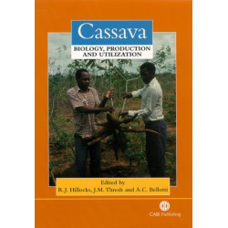 Cassava: Biology, Production and Utilization