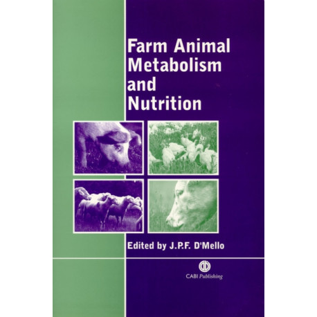 Farm Animal Metabolism and Nutrition