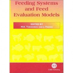 Feeding Systems and Feed Evaluation Models