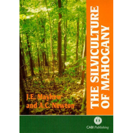 Silviculture of Mahogany