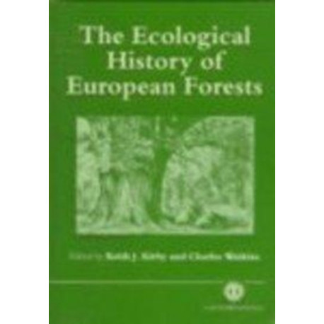 Ecological History of European Forests