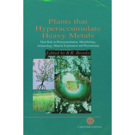 Plants that Hyperaccumulate Heavy Metals