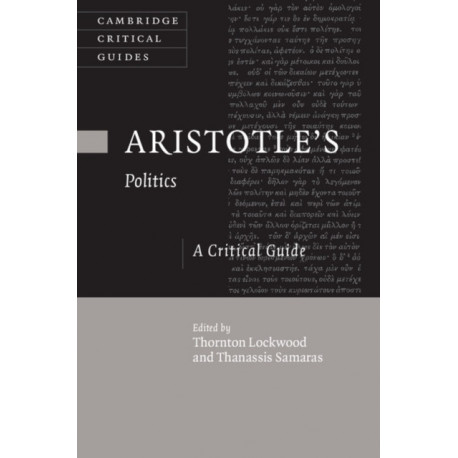 Aristotle's Politics: A Critical Guide