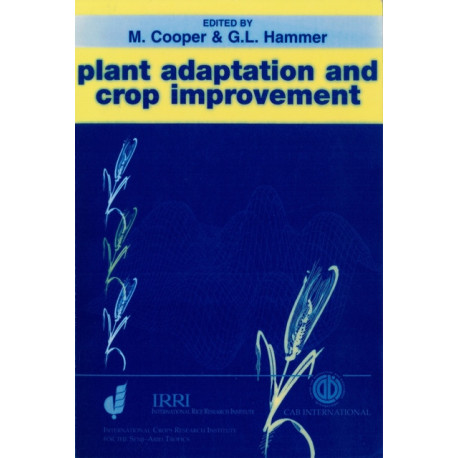 Plant Adaptation and Crop Improvement