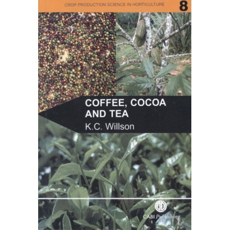 Coffee, Cocoa and Tea