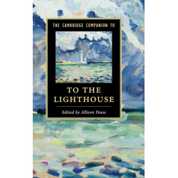 The Cambridge Companion to To The Lighthouse