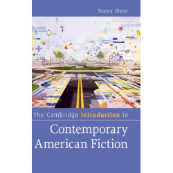 The Cambridge Introduction to Contemporary American Fiction
