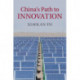 China's Path to Innovation