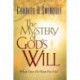The Mystery of God's Will: What Does He Want For Me?