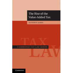 The Rise of the Value-Added Tax