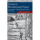Forests in Revolutionary France: Conservation, Community, and Conflict, 1669–1848