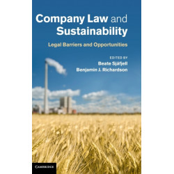 Company Law and Sustainability: Legal Barriers and Opportunities