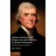 Thomas Jefferson's Ethics and the Politics of Human Progress: The Morality of a Slaveholder