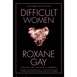 Difficult Women