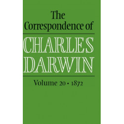 The Correspondence of Charles Darwin: Volume 20, 1872