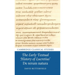 The Early Textual History of Lucretius' De rerum natura