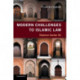 Modern Challenges to Islamic Law