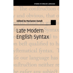 Late Modern English Syntax
