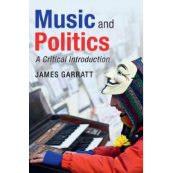 Music and Politics: A Critical Introduction