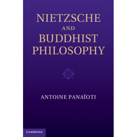 Nietzsche and Buddhist Philosophy