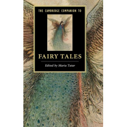 The Cambridge Companion to Fairy Tales
