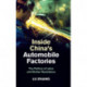 Inside China's Automobile Factories: The Politics of Labor and Worker Resistance