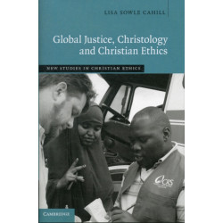 Global Justice, Christology and Christian Ethics