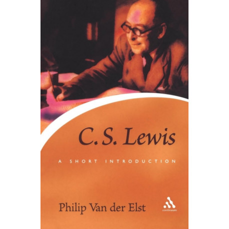 C.S. Lewis: A Short Introduction: A Short Introduction