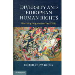 Diversity and European Human Rights: Rewriting Judgments of the ECHR