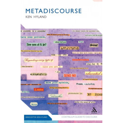 Metadiscourse: Exploring Interaction in Writing