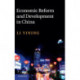 Economic Reform and Development in China