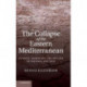 The Collapse of the Eastern Mediterranean: Climate Change and the Decline of the East, 950–1072